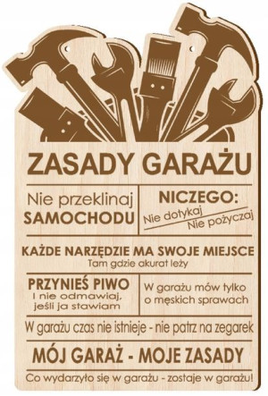 ZASADY GARAŻU drewniana tabliczka prezent urodziny