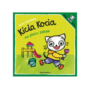 Kicia Kocia Na Placu Zabaw A. Głowińska Książeczka