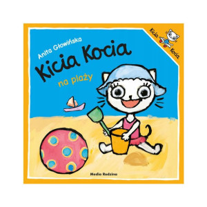 Kicia Kocia Na Plaży Anita Głowińska Książeczka