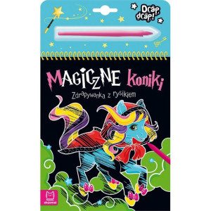 Magiczne koniki. Zdrapywanka z rysikiem