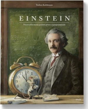 Einstein. Niezwykła mysia podróż przez czasoprzest