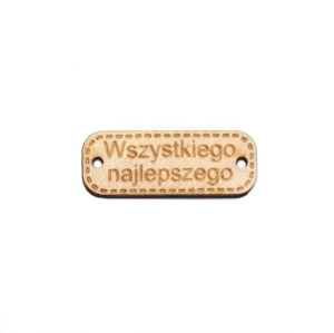 Przywieszka Wszystkiego Najlepszego Drewniana 30 Mm