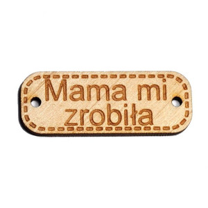 Przywieszka Mama Mi Zrobiła Drewniana 40 Mm