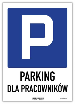 PARKING DLA PRACOWNIKÓW tabliczka pcw