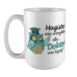 Kubek XXL biały (450ml) z okazji obrony doktoratu.
