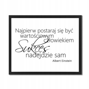 Obrazy obrazki z napisem cytatem w ramce XL