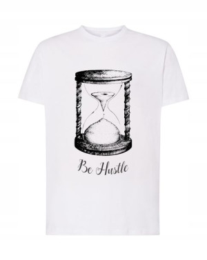 T-Shirt męski nadruk Klapsydra Be Hastle Rozm.L