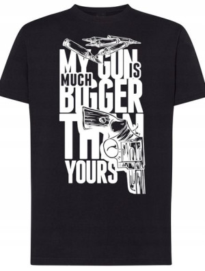T-Shirt męski nadruk My Gun is Bigger R.XS