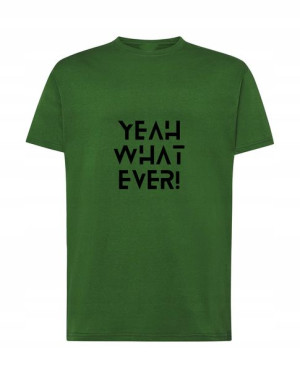 T-Shirt męski nadruk YEAH WHATEVER Rozm.3XL