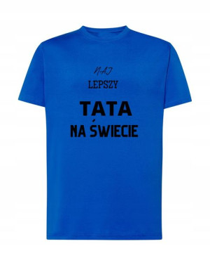 T-Shirt na dzień ojca najlepszy tata Rozm.S