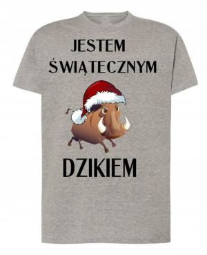 T-Shirt świąteczny nadruk jestem dzikiem R.L