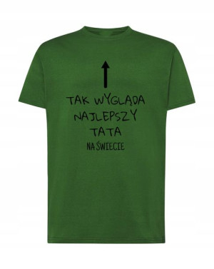 T-Shirt tak wygląda najlepszy tata Rozm.5XL
