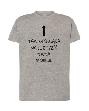 T-Shirt tak wygląda najlepszy tata Rozm.S