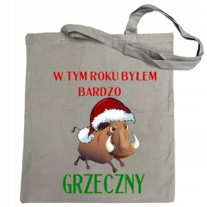 Torba na zakupy nadruk Święta Byłem Grzeczny