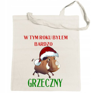 Torba na zakupy nadruk Święta Byłem Grzeczny