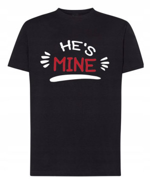 Walentynki T-Shirt męski dla Par He’s Mine Mój XL
