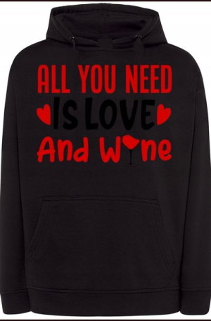 Wine and Love Walentynki Bluza Kaptur r.S
