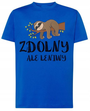 Zdolny Ale Leniwy Leniwiec T-Shirt Modny Rozm.3XL
