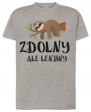 Zdolny Ale Leniwy Leniwiec T-Shirt Modny Rozm.4XL