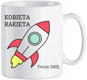 Kubek Kobieta rakieta + Twoje imię 330 ml