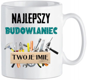 Kubek nadruk Najlepszy Budowlaniec