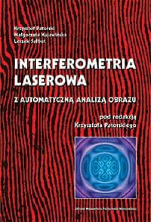 Interferometria laserowa z automatyczną analizą obrazu.