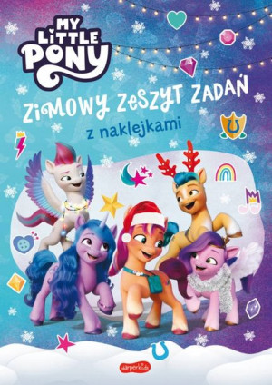 My Little Pony Zimowy Zeszyt Zadań Z Naklejkami