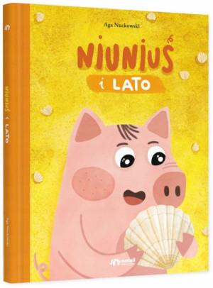 Natuli Niuniuś I Lato Książka Dla Dzieci Emocje
