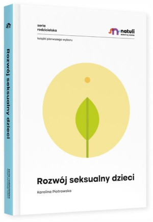 Natuli Rozwój Seksualny Dzieci Książka Poradnik