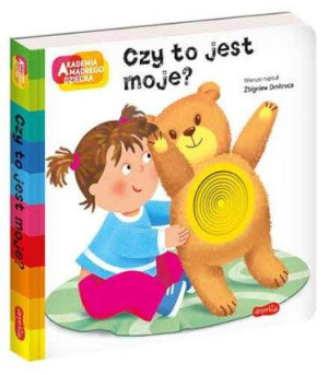 Czy To Jest Moje? Akademia Mądrego Dziecka