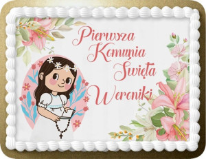 Opłatek Tort Pierwszą Komunię Świętą Tekst A4 Y7