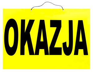 Tabliczka Zawieszana ''okazja'' 35x50 Laminowana