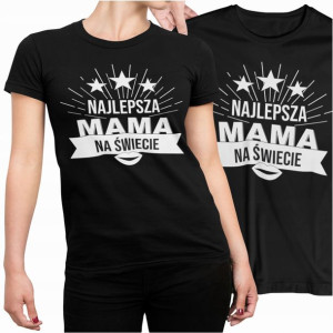 Koszulka Dla Mamy Na Dzień Matki Prezent Urodziny