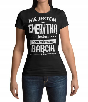 Koszulka Dla Babci Na Dzień Babci Prezent Emerytką