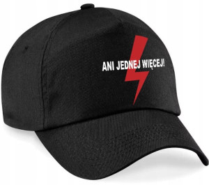 Czapka Z Daszkiem Strajk Kobiet Ani Jednej Więcej