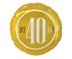 Balon 18" Już 40-ka?