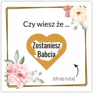 Zdrapka Kupon Los Zostaniesz Babcią Dziadkiem Y3