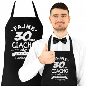 Fartuch Urodzinowy Na 30 Urodziny Fajne Ciacho
