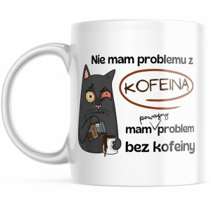 Śmieszny Prezent Dla Koleżanki Kolegi Kubek Z Nadrukiem Do Kawy
