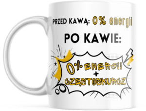 Śmieszny Prezent Dla Koleżanki Kolegi Z Pracy Kubek Z Nadrukiem