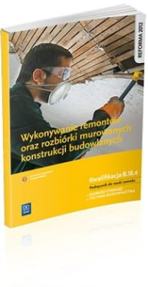Wykonywanie remontów oraz rozbiórki murowanych konstrukcji budowlanych. Kwa