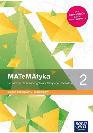 Matematyka 2 Podręcznik Zakres podstawowy i rozszerzony