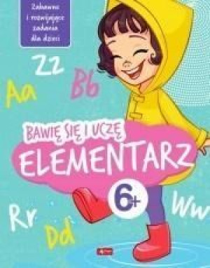 Bawię się i uczę Elementarz DRAGON