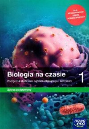 Biologia na czasie 1 Podręcznik podstawowy jkl