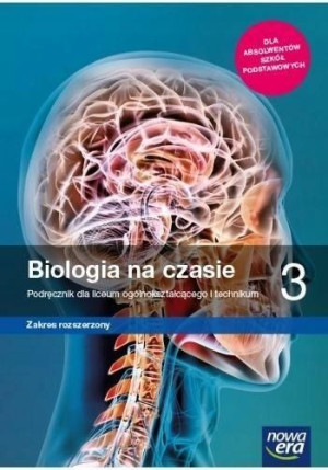Biologia na czasie 3 LO NE Podręcznik rozsz 2021