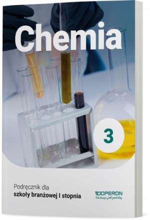 Chemia 3 BRANŻ OPERON Podręcznik jkl