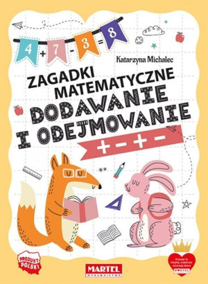 Zagadki matematyczne Dodawanie i odejmwanie Martel