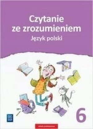 Czytanie ze zrozumieniem 6 WSIP jkl