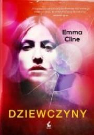 Dziewczyny SONIA Emma Cline