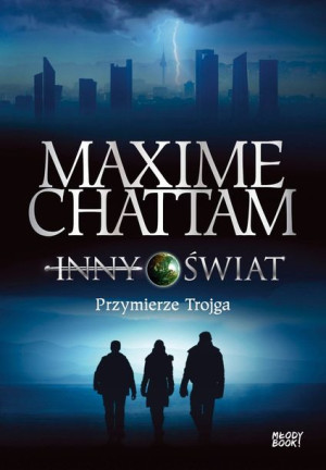 Inny świat 1 SONIA Przymierze trojga Chattam bcd